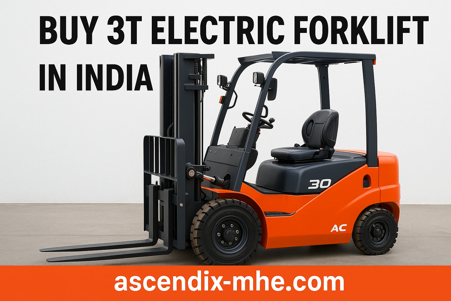 Buy 3T Electric Forklift in India – Specs, Price & Use Cases