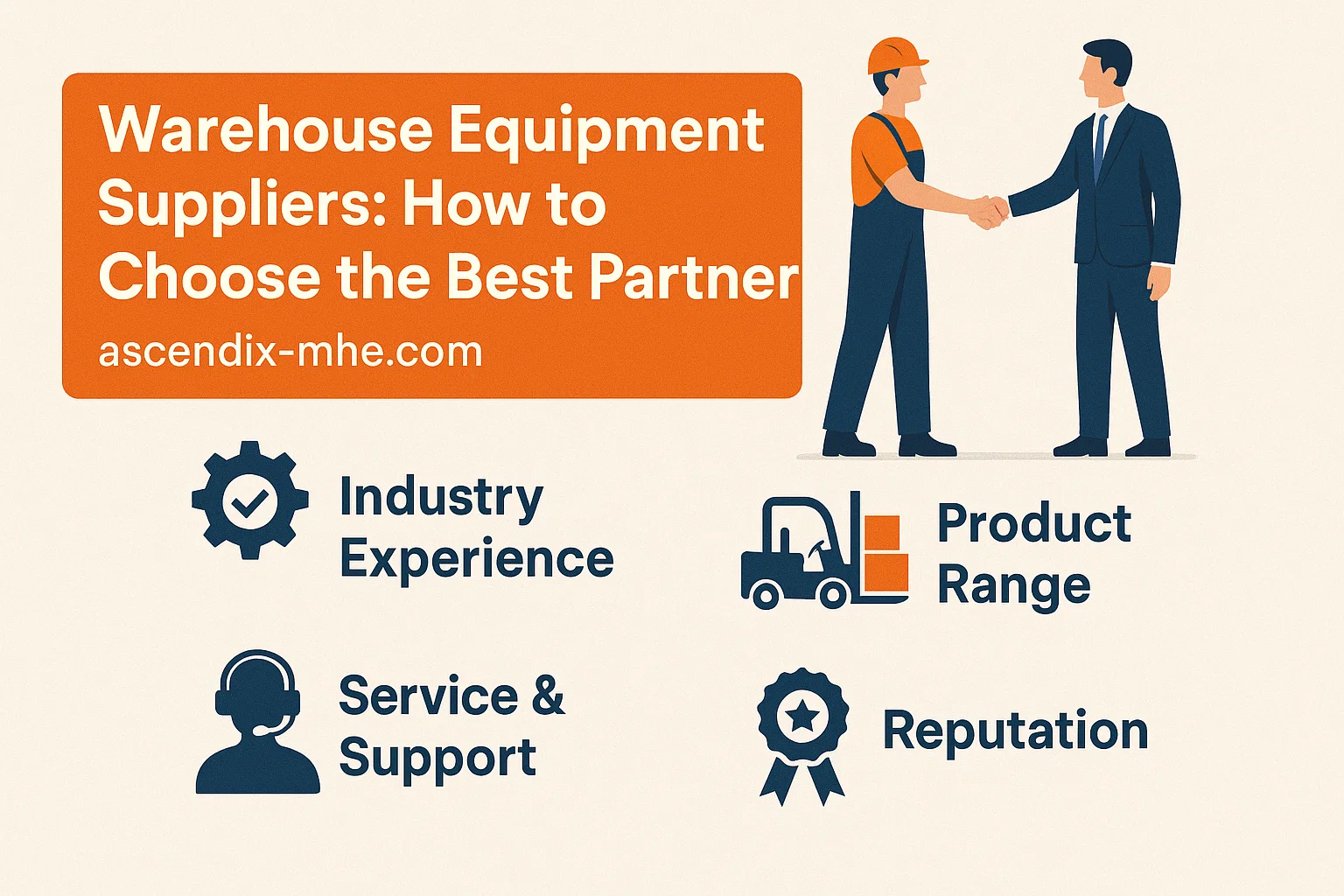Warehouse Equipment Suppliers: How to Choose the Best Partner